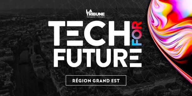 Tech for Future 2023 : Découvrez les startups gagnantes du Grand Est